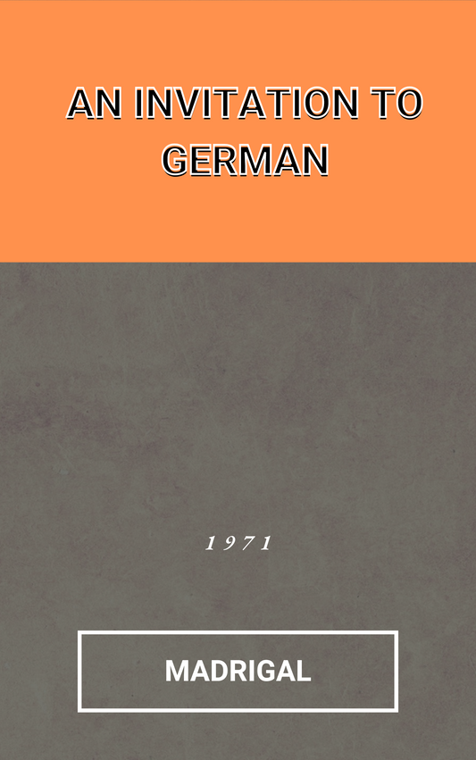An Invitation to German by Margarita Madrigal [Paperback]