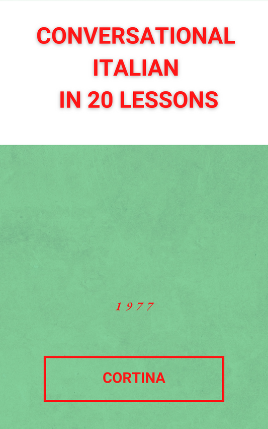Cortina Conversational Italian in 20 Lessons [Leatherbound + Audio]