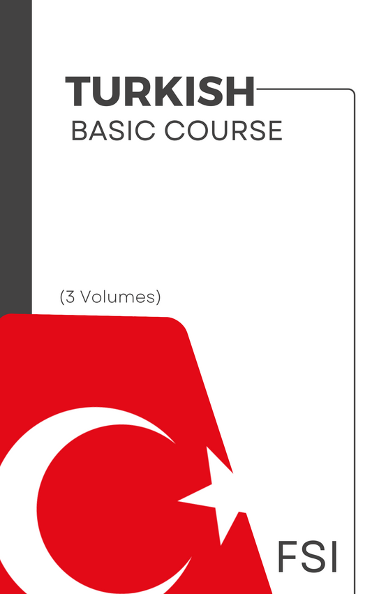FSI Turkish Basic Course (3 Volumes + Audio) [Leatherbound Hardcover]