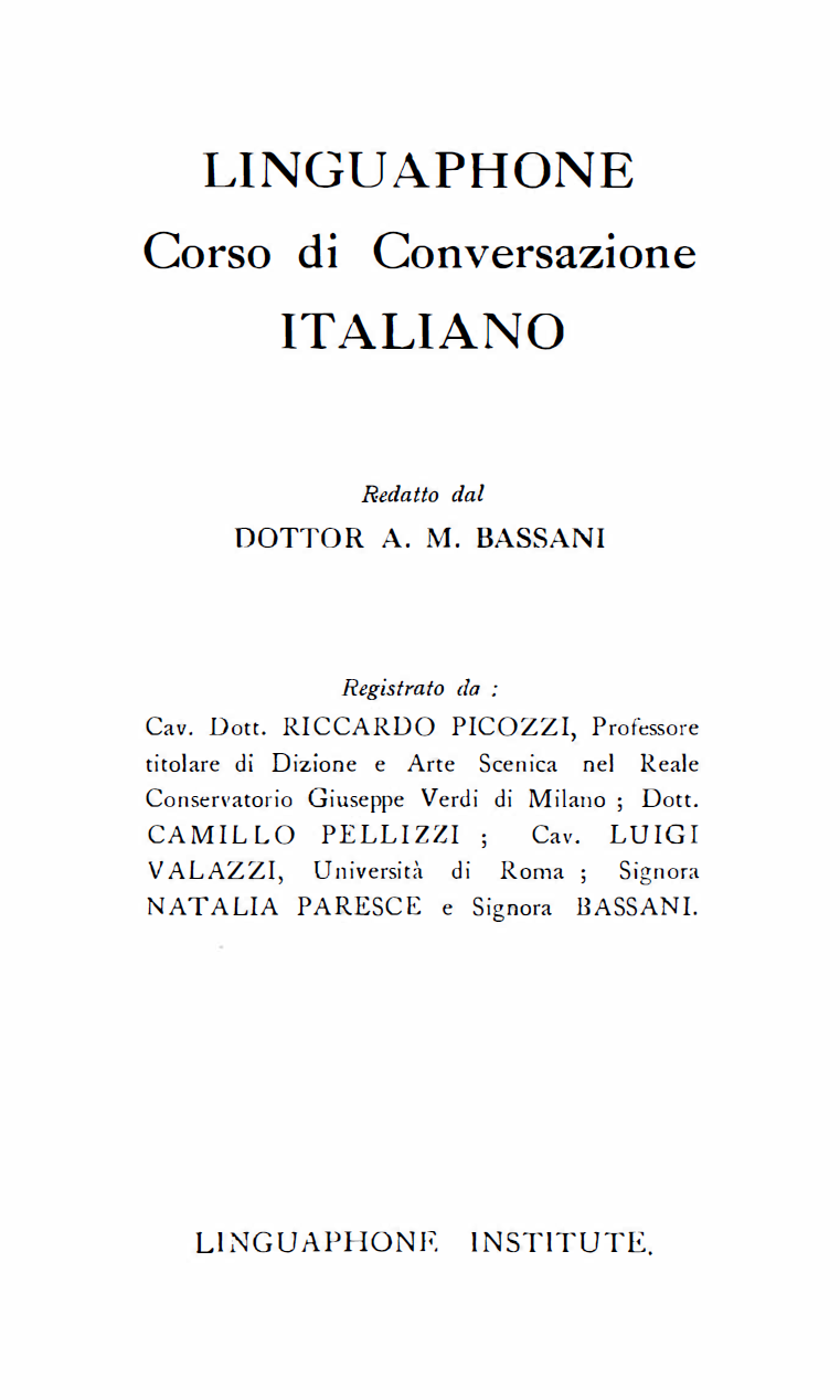 Linguaphone Italian Conversational Course (1932) [4 Volumes + Audio]