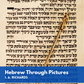 Hebrew Through Pictures [Paperback]