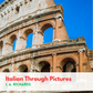 Italian Through Pictures [Paperback]