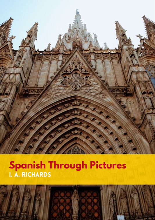 Spanish Through Pictures [Paperback]